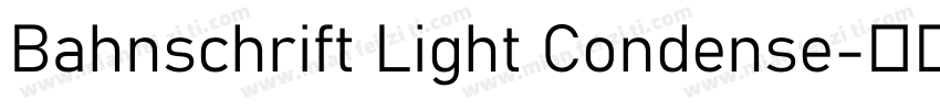 Bahnschrift Light Condense字体转换